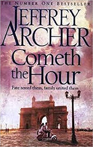 Jeffrey Archer Cometh the Hour (The Clifton Chronicles)